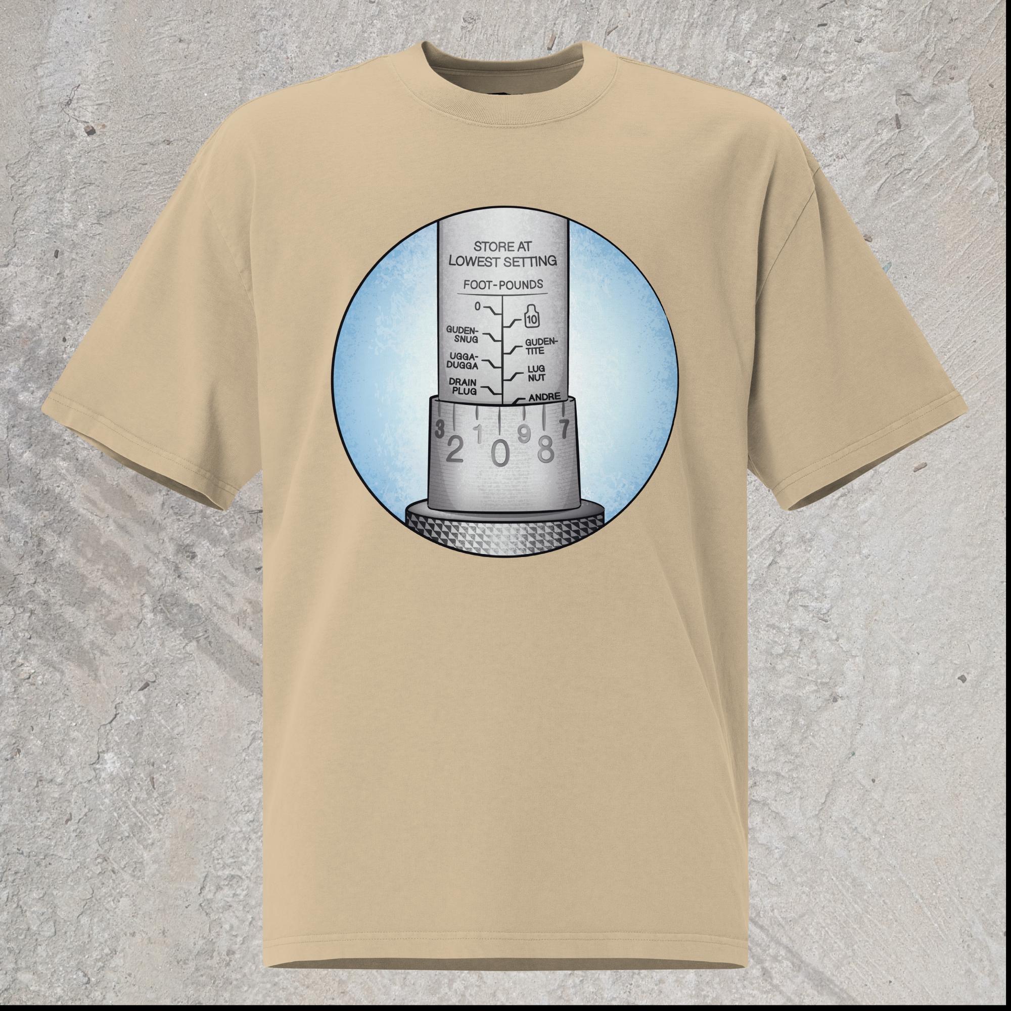 10mm funny car graphic khaki oversized T-shirt showing close-up of torque wrench with alternative names for each increment – Ugga-Dugga, Guden Snug, Guden Tite, Drain Plug, Andre the Giant. 