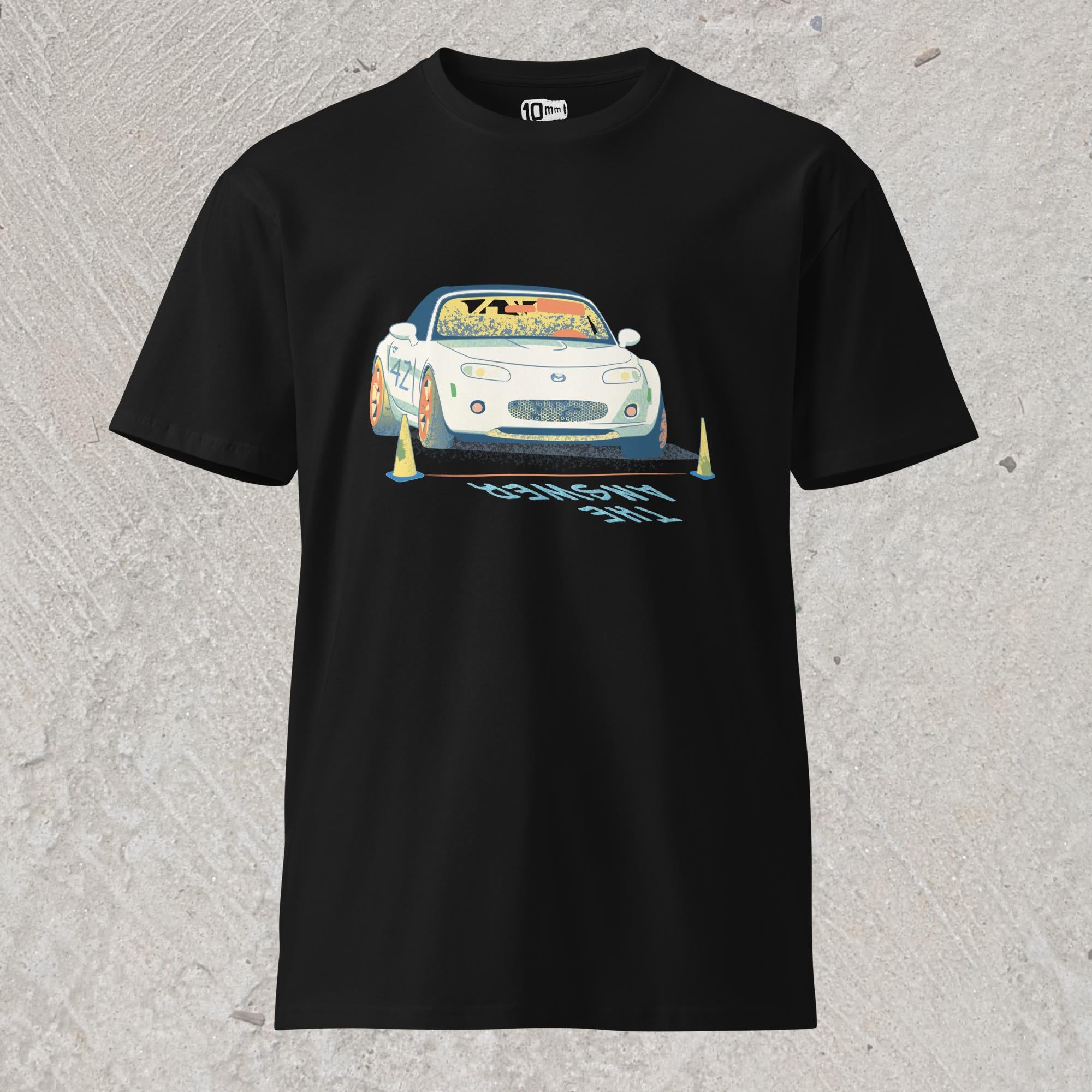 10mm funny car graphic black T-shirt displaying a white Mazda Miata about to race with the words “THE ANSWER” painted on the road.