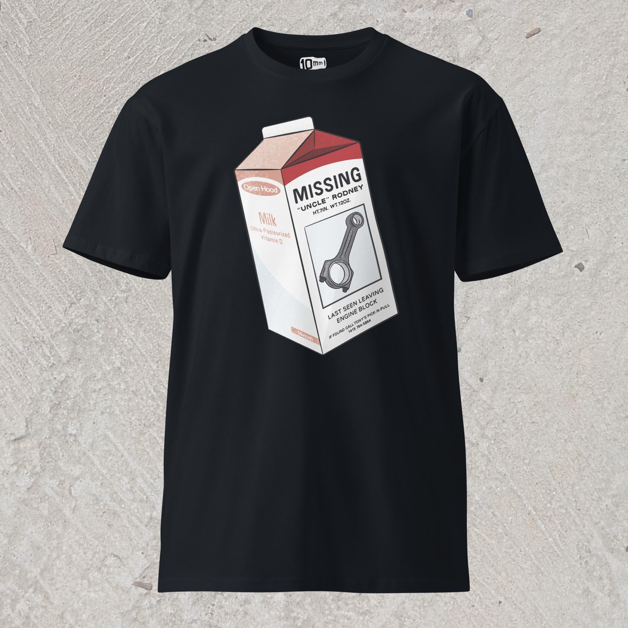 10mm funny car graphic navy T-shirt showing milk carton with a Missing announcement. Picture of a connecting rod named “Uncle Rodney” and text “Last seen leaving engine block”.