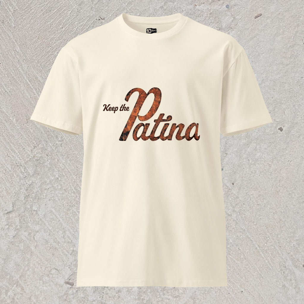 10mm funny graphic natural cream T-shirt with text "Keep the Patina"