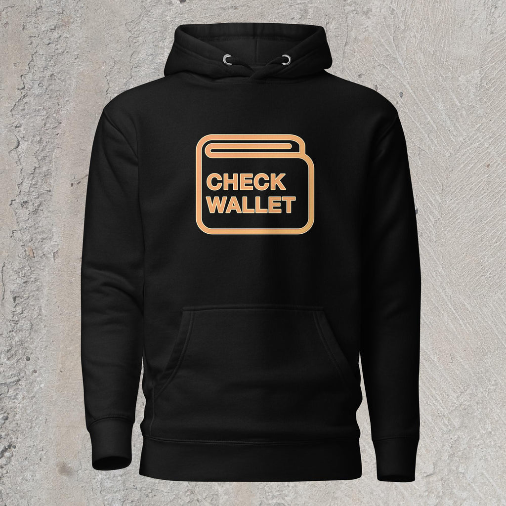 Black graphic sweatshirt hoodie with image of car dashboard warning light in the shape of a wallet that reads "Check Wallet"
