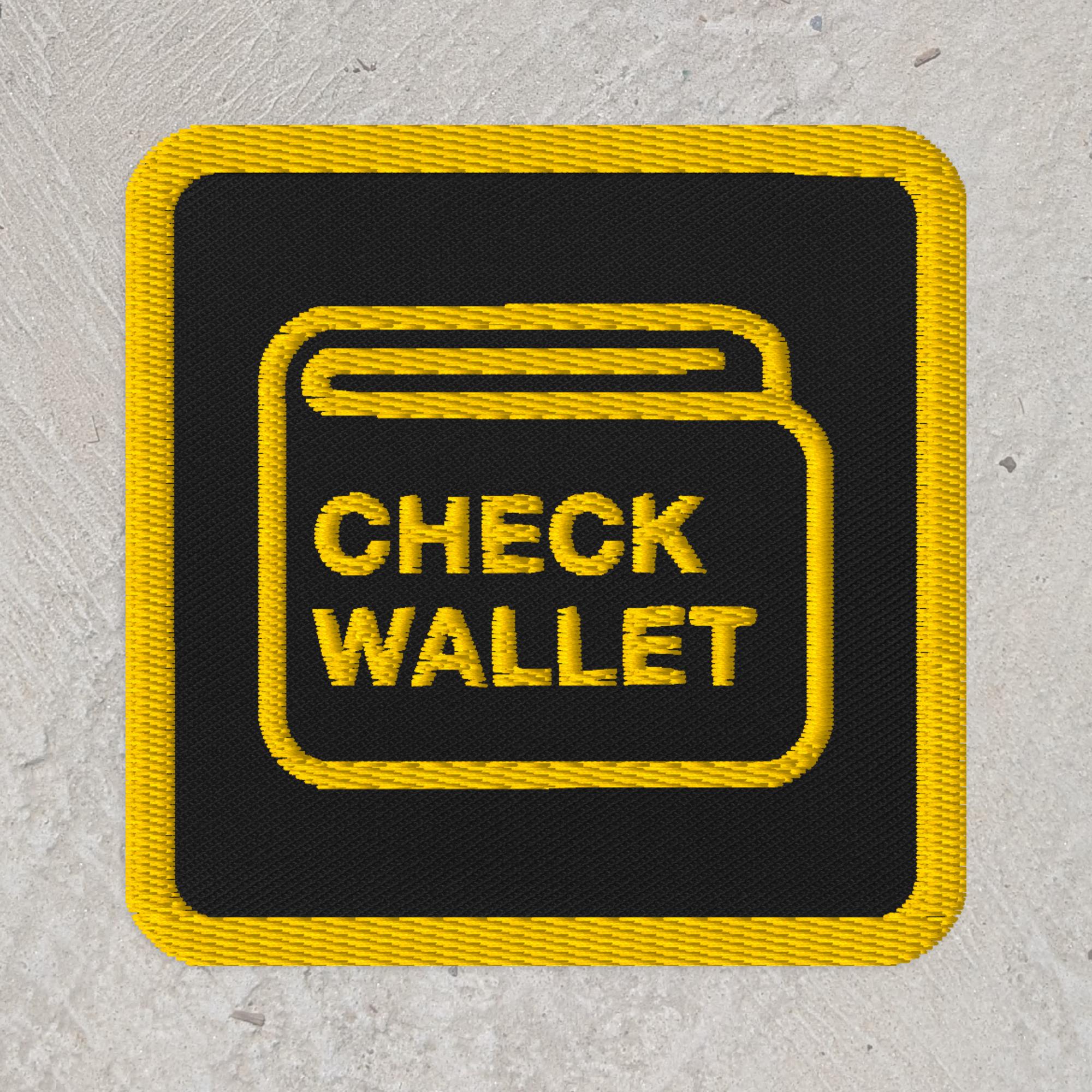 Embroidered patch of wallet icon that reads "Check Wallet"